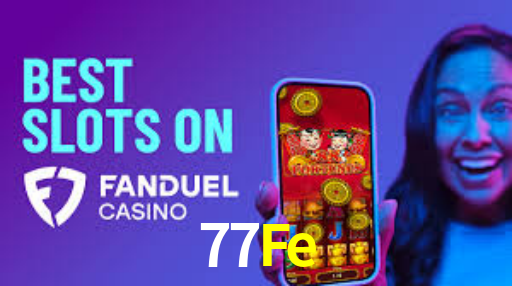 77Fe.Com